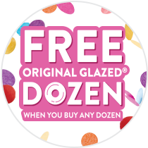 FREE Original Glazed Dozen when you buy any dozen instore only September 28th 2023