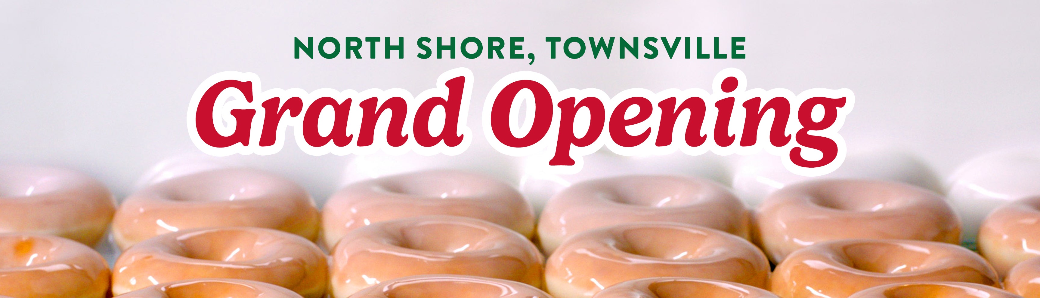 Krispy Kreme Opening in Townsville soon! Fresh original glazed doughnuts coming down the line